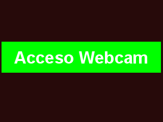 Webcam Porno Acceso Directo